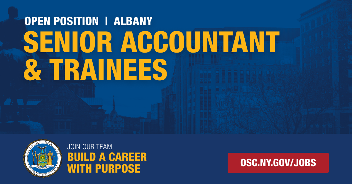 Senior Accountant & Trainees Office of the New York State Comptroller